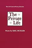 The Private Life: Poems (Louisiana Paperbacks; L-73)