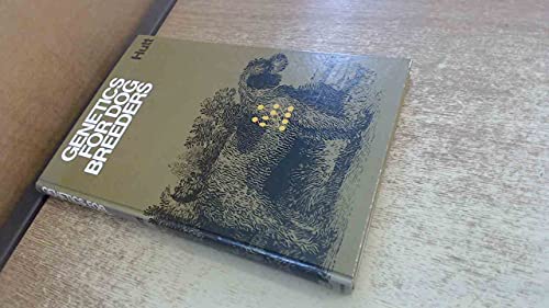 Genetics for Dog Breeders 0716710692 Book Cover