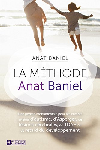 Télécharger La méthode Anat Baniel livre En ligne