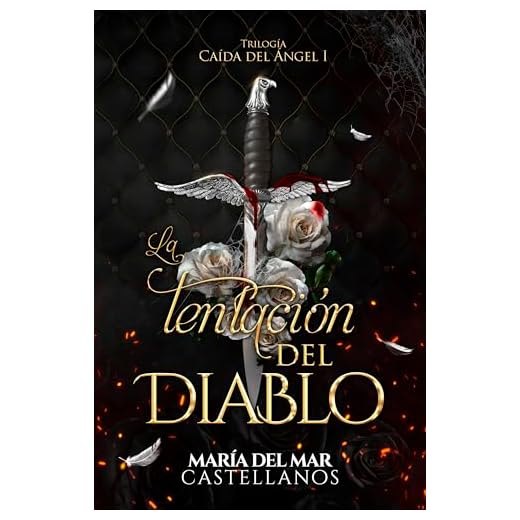 La Tentación del Diablo (Caída del Ángel I) (Trilogía Caída del Ángel nº 1)