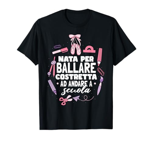 Regalo Ballerina Danza Classica Balletto Ragazza Maglietta