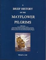 A Brief History of the Mayflower Pilgrims : LDS Version 0991166604 Book Cover