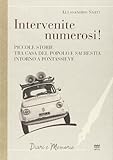 pontassieve calcio promozione  Intervenite numerosi! Piccole storie tra casa del popolo e sacrestia intorno a Pontassieve