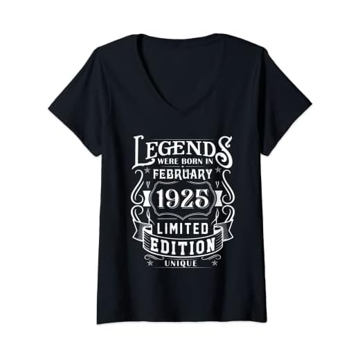 Mujer Cumpleaños Febrero 1925 Edición Limitada Regalo February Camiseta Cuello V