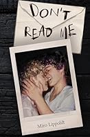 Don't read me: Ein queerer Roman über Verzeihen und die Sprache zwischen den Zeilen (German Edition) 3384800486 Book Cover
