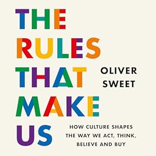 The Rules That Make Us cover art