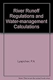  River Runoff Regulations and Water-management Calculations