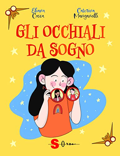 Gli occhiali da sogno