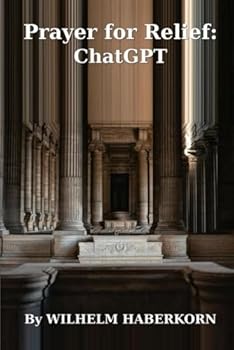 Paperback PRAYER FOR RELIEF: ChatGPT Book