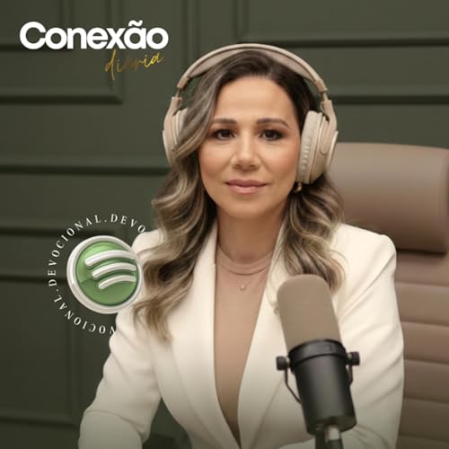 Devocional Conex&atilde;o Di&aacute;ria Podcast By H&eacute;rica Dutra cover art