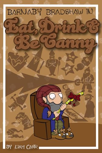 Eat, Drink & Be Canny (Barnaby Bradshaw)