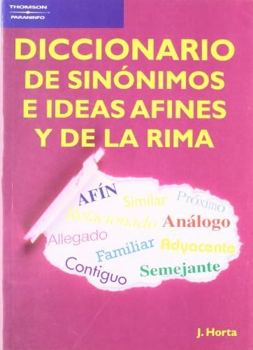 Diccionario de Sinonimos E Ideas Afines Y de la Rima