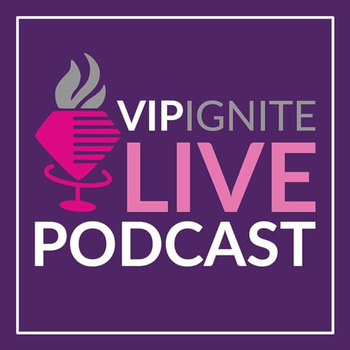 VIP IGNITE LIVE - Podcast cover art