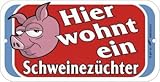 Türschild - Hier wohnt ein Schweinezüchter - Gr. 14,5 x 7,5cm - 308226
