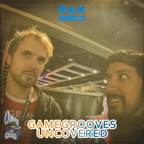 EP 52 - PAX West 2025 On-The-Ground Interview!