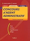  Concours d\'agent administratif.: Catégorie C, 2ème édition