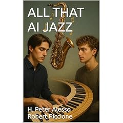 All That AI Jazz Audiolibro Por H. Peter Alesso, Robert Piccione arte de portada