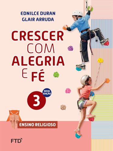 Crescer com Alegria e fé 3