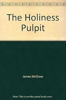 Hardcover The Holiness Pulpit Book