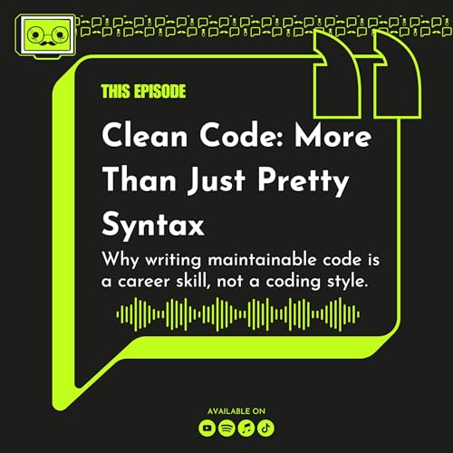 104 - Clean Code: More Than Just Pretty Syntax Podcast Por arte de portada