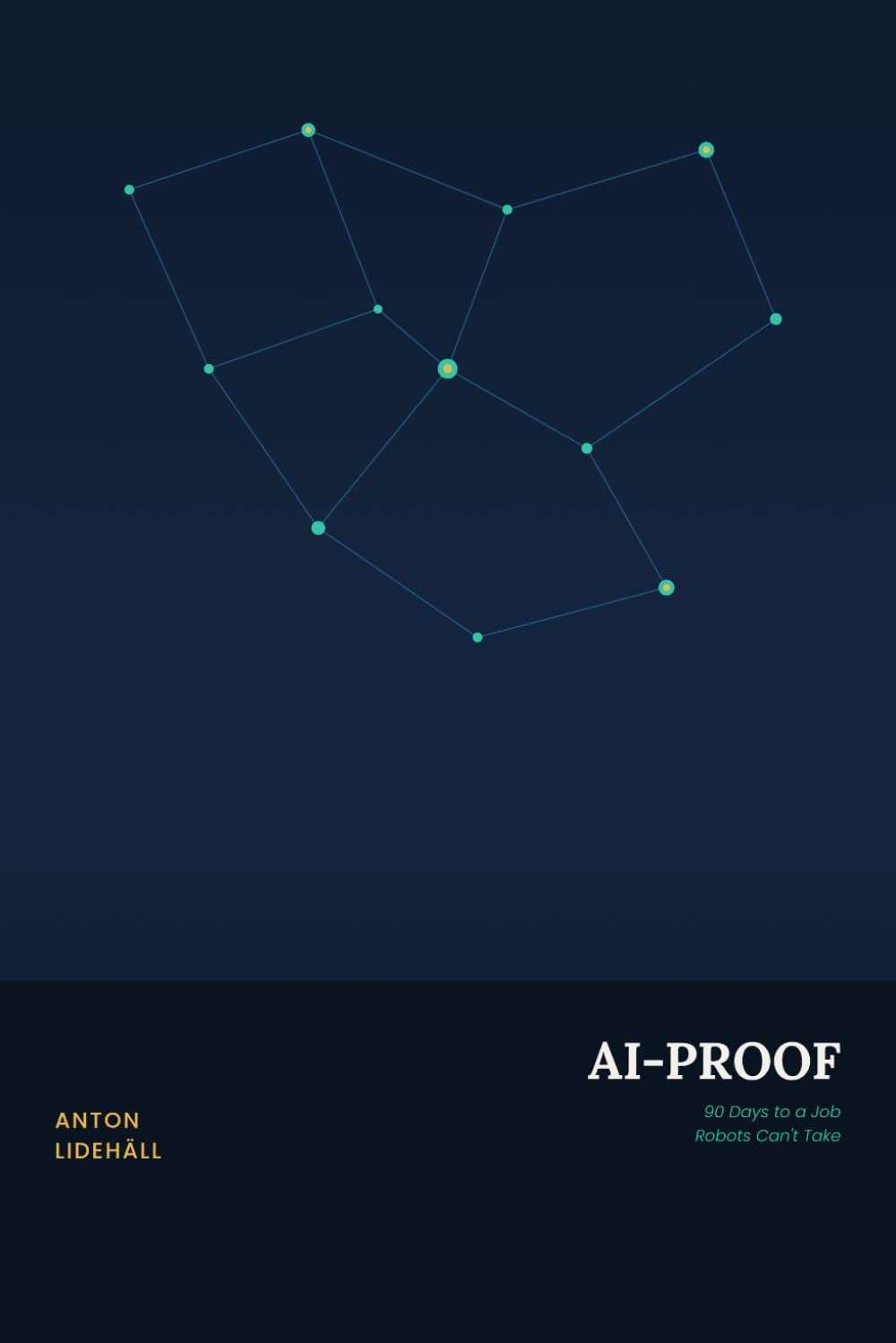 AI-Proof: 90 Days to a Job Robots Can't Take