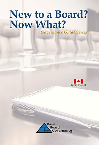New to a Board? Now What? (Governance Guide Series)