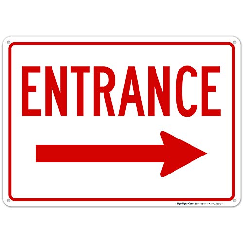 Right Arrow Entrance Sign, 10x14 Inches, Rust Free .040 Aluminum, Fade Resistant, Made in USA by Signs