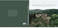 Remnants of a Haunted Past: Forts and Castles of Ghana 8874399898 Book Cover