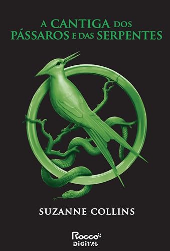 A cantiga dos pássaros e das serpentes (Trilogia Jogos Vorazes)