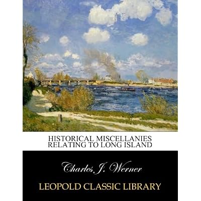 Historical miscellanies relating to Long Island