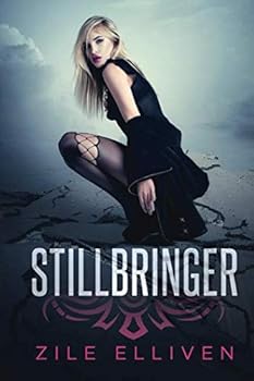 Paperback Stillbringer (Dreamwalker Chronicles) Book