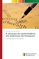 A Atuacao Da Controladoria Em Empresas de Franquias 3639758498 Book Cover