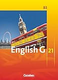 english g 21 b5 vokabeln  English G 21 - Ausgabe B: Band 3: 7. Schuljahr - Schülerbuch: Kartoniert