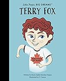 Terry Fox (Volume 86) (Little People, BIG DREAMS, 92)