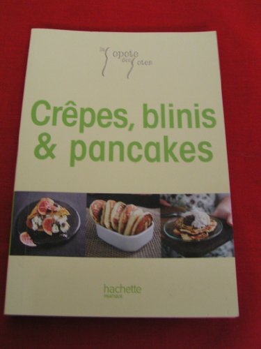 LA POPOTE DES POTES - CRÊPES, BLINIS ET PANCAKES NEUF