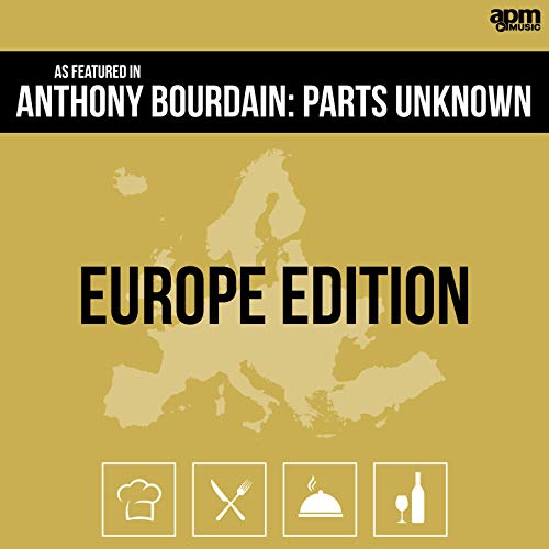 Anthony Bourdain: Parts Unknown (Europe)