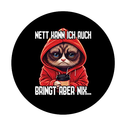 Spruch Katze Geschenk I Nett kann ich auch bringt aber nix PopSockets Swappable PopGrip, Black - Image 3