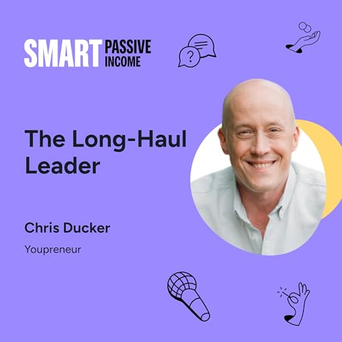 SPI 887: The Long-Haul Leader with Chris Ducker