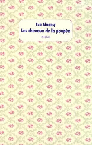 Les cheveux de la poupée