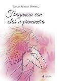  Fragancia con olor a primavera