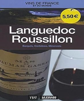 Paperback Languedoc Roussillon : Banyuls, Corbières, Minervois [French] Book