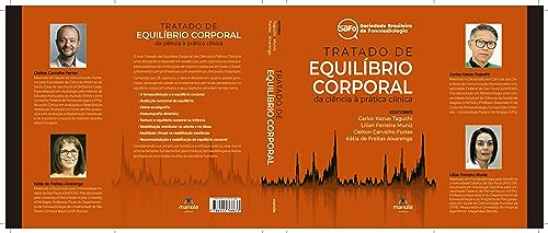 Tratado de Equilíbrio Corporal: Da ciência à prática clínica