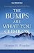 Bumps Are What You Climb On