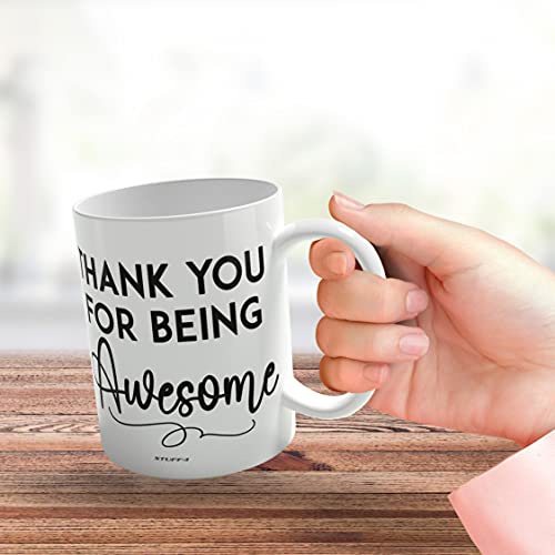 Thank You for Being Awesome, 11oz Ceramic Dishwasher Safe Premium Mugs, Thank You Gift, Thinking of Gifts, for Colleagues, Teacher Mugs Her and Him