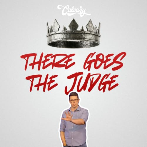 1 Samuel 12 &ndash; There Goes The Judge