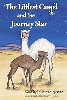 Paperback The Littlest Camel and the Journey Star Book