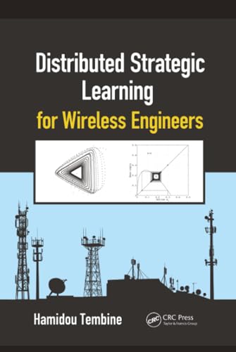 Distributed Strategic Learning for Wireless Engineers view 2