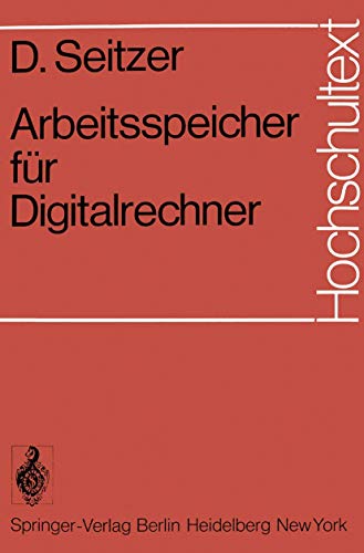 Preisvergleich Produktbild Arbeitsspeicher für Digitalrechner (Hochschultext)