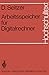 Produktbild Arbeitsspeicher für Digitalrechner (Hochschultext)