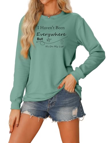 Traveling Sweatshirt for Womens, I Haven't Been Everywhere But It's On My List Long Sleeve Crewneck Pullover Tops3